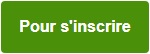 Pour s'inscrire Pour s'inscrire
