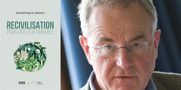 Dominique Bidou Recivilisation